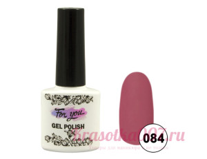 Гель-лак  For You 084, 10 мл