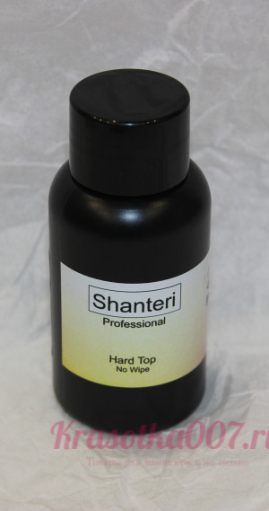 Shanteri, Hard топ для гель-лака без липкого слоя, 50мл